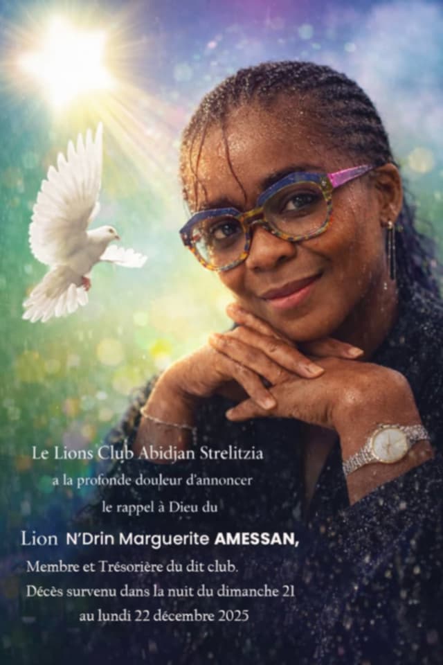 Le Lions Club Abidjan Strelitzia et la Zone 311 pleurent la disparition de Lion N&rsquo;Drin Marguerite AMESSAN