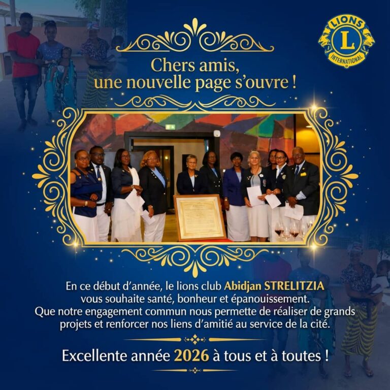 Cap sur 2026 : Le Lions Club Abidjan Strelitzia Renouvelle son Serment de Service